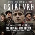Vabljeni na ogled vojno-zgodovinskega filma Ostri vrh